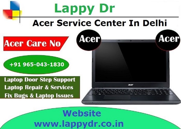 Acer Laptop Repairing In Delhi