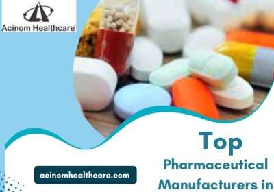 Top Pharmaceutical Manufacturers in India | Acinom Healthcare
