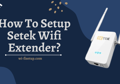 How-To-Setup-Setek-Wifi-Extender
