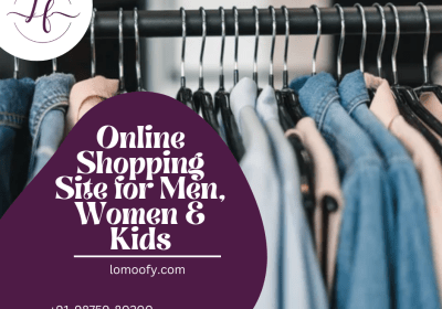 Online Shopping Site for Men, Women & Kids | Lomoofy Industries