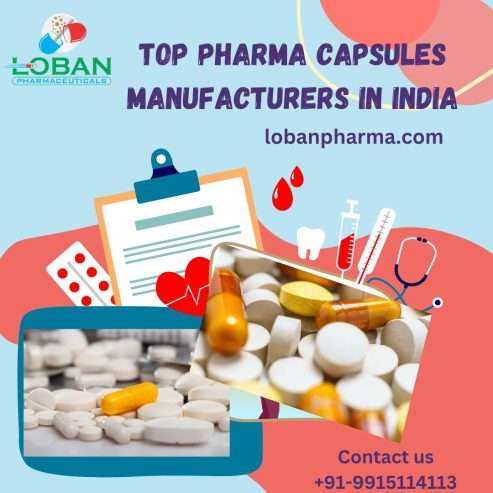 Top Pharma Capsules Manufacturers in India | Loban Pharma