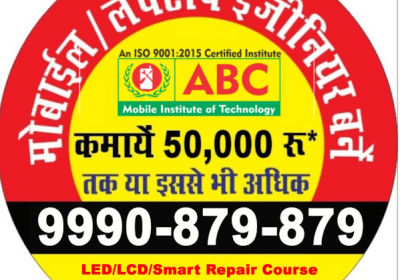 Mobile Repairing Course in Delhi | ABC Mobile Institute