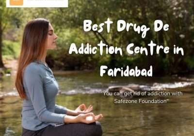 Best Drug De Addiction Centre in Faridabad