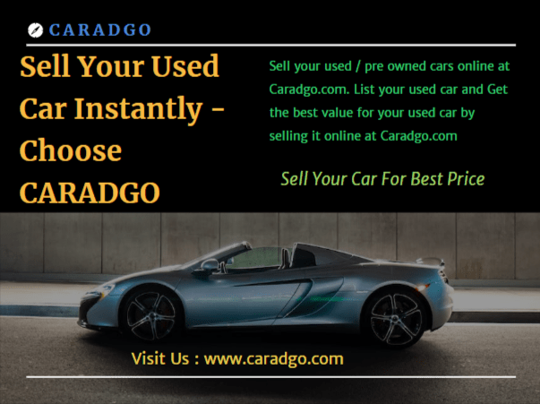 Sell Your Used Car Instantly – Choose CARADGO