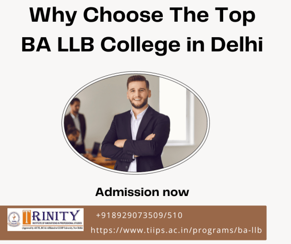 Why-Choose-The-Top-BA-LLB-College-in-Delhi