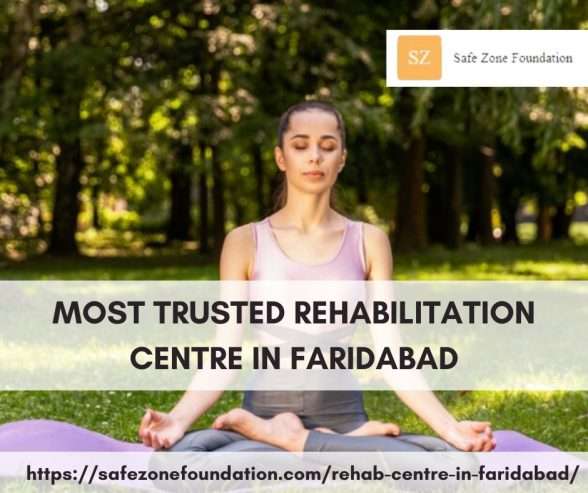 Most Trusted Rehabilitation Centre in Faridabad