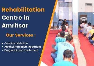 Top-Rated Rehabilitation Centre in Amritsar