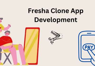 Fresha Clone Application Development: Boost Your Online Salon Income