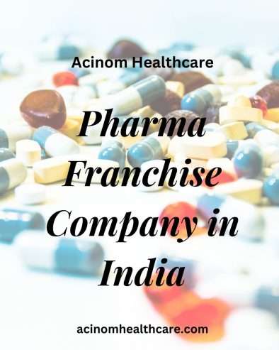 Pharma Franchise Company in India | Acinom Healthcare