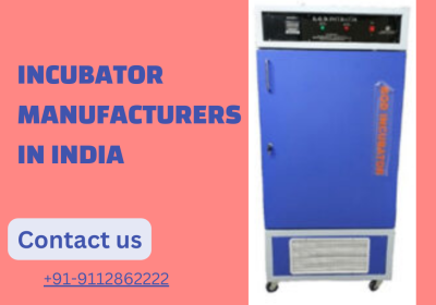 Incubator Manufacturers in India