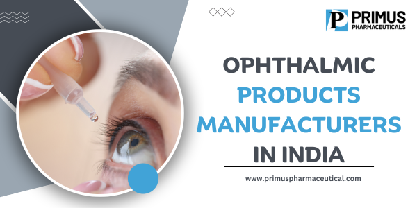 Ophthalmic-Products-Manufacturers-In-India