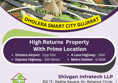 Dholera Plot Scheme Best Rates Price Location.
