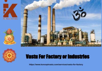 Contact The Best Vastu Consultant For Building Your Factory