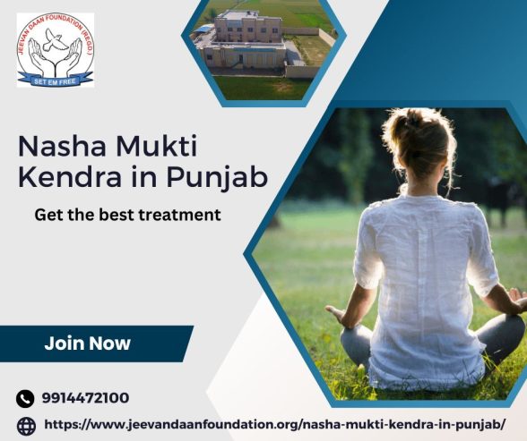 Nasha Mukti Kendra in Punjab | Jeevandaan Foundation