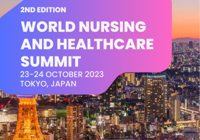World Nursing and Healthcare Summit