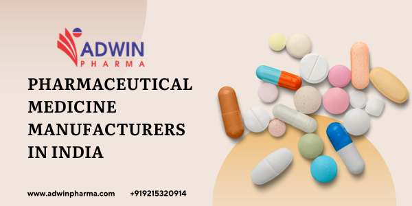 Best Pharmaceutical Medicine Manufacturers in India