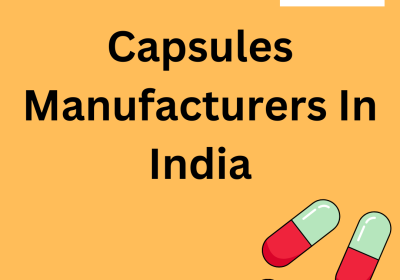 Capsules Manufacturers In India | Candor Botech