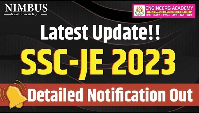 Complete Information about SSC JE 2023 Recruitment
