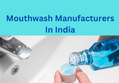 Mouthwash-Manufacturers-In-India